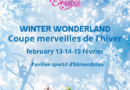 Winter Wonderland – La Coupe des merveilles de l’hiver s’invite à Edmundston